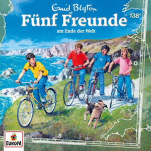 Folge 138: Fünf Freunde am Ende der Welt