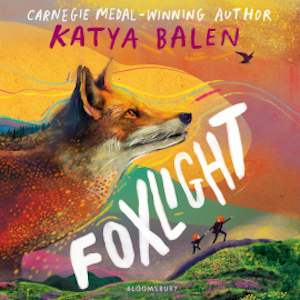 Foxlight, Katya Balen