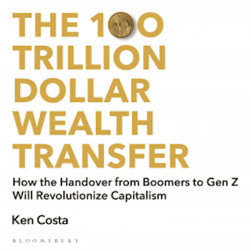 The 100 Trillion Dollar Wealth Transfer