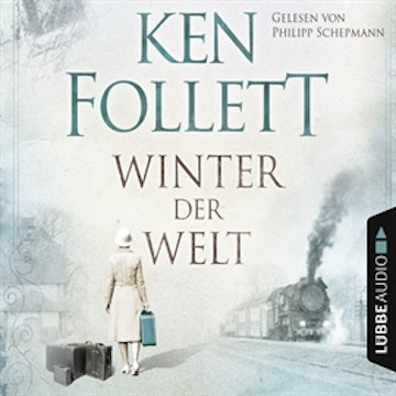 Winter der Welt (Die Jahrhundert-Saga 2)