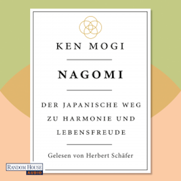 Nagomi audiobook, Ken Mogi