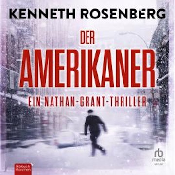Der Amerikaner audiobook, Kenneth Rosenberg