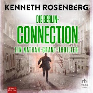 Die Berlin-Connection, Kenneth Rosenberg