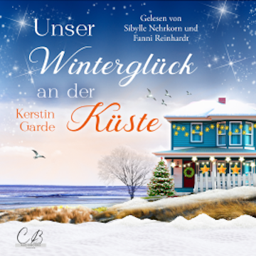 Unser Winterglück an der Küste audiobook, Kerstin Garde