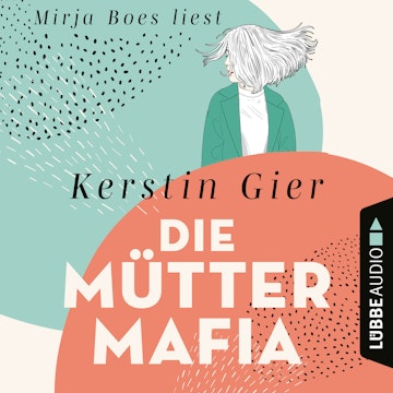 Die Mütter-Mafia