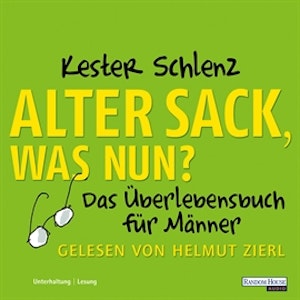 Alter Sack, was nun?