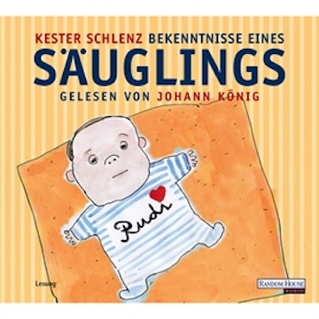 Bekenntnisse eines Säuglings