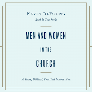 Men and Women in the Church