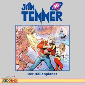 Jan Tenner, Folge 36: Der Höllenplanet