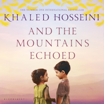 And the Mountains Echoed audiobook, Khaled Hosseini