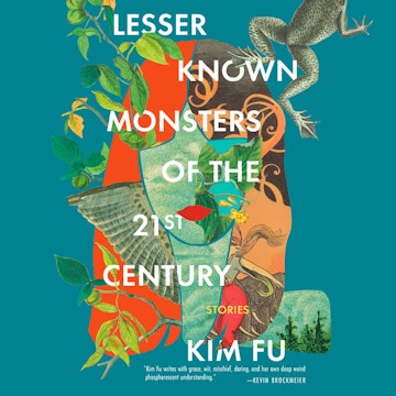 Lesser Known Monsters of the 21st Century (Unabridged)