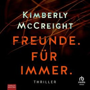 Freunde. Für immer., Kimberly McCreight