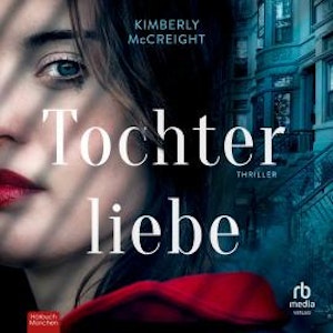 Tochterliebe, Kimberly McCreight