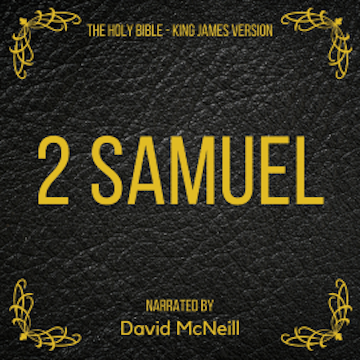 The Holy Bible - 2 Samuel