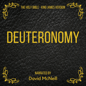 The Holy Bible - Deuteronomy