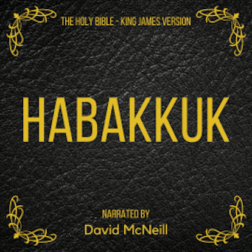 The Holy Bible - Habakkuk