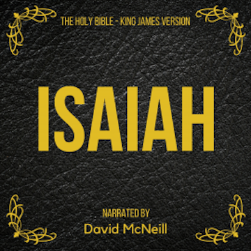 The Holy Bible - Isaiah