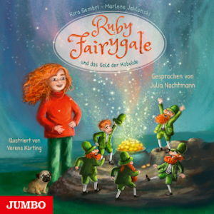 Ruby Fairygale und das Gold der Kobolde