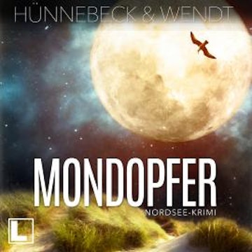 Mondopfer - Jule und Leander, Band 3 (ungekürzt)