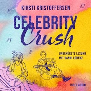 Celebrity Crush - Celebrity, Band 1 (Ungekürzt)