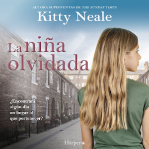 La niña olvidada, Kitty Neale