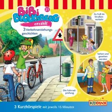 Bibi Blocksberg, Bibi erzählt, Folge 21: Verkehrserziehungsgeschichten audiobook, Klaus-P. Weigand