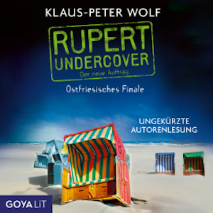 Rupert Undercover. Ostfriesisches Finale