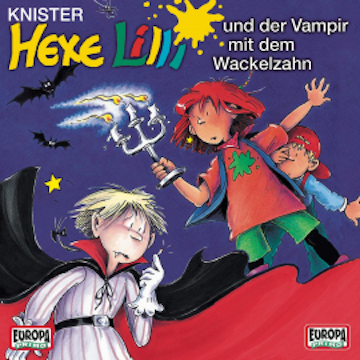 Hexe Lilli und der Vampir mit dem Wackelzahn