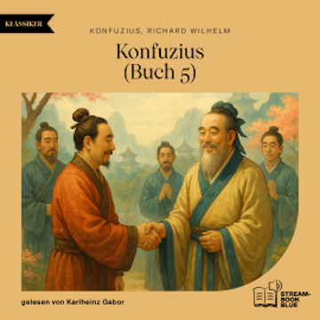 Konfuzius (Buch 5) audiobook, Konfuzius
