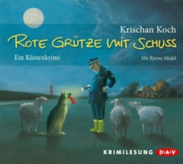 Rote Grütze mit Schuss