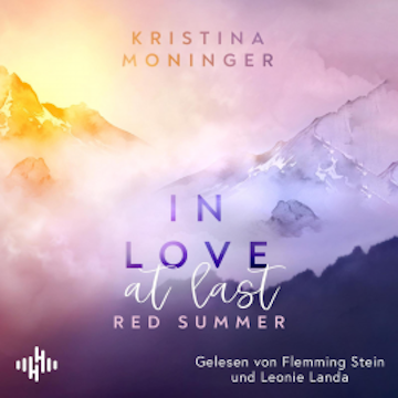 In Love at Last (Red Summer 2) audiobook, Kristina Moninger