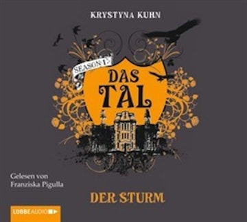 Das Tal. Der Sturm