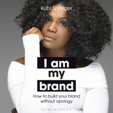 I Am My Brand audiobook, Kubi Springer