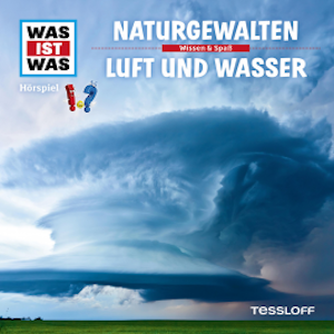 27: Naturgewalten / Luft und Wasser