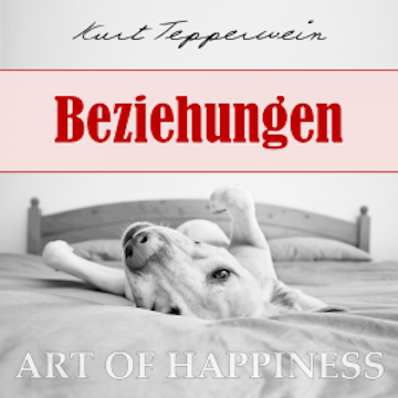 Art of Happiness: Beziehungen