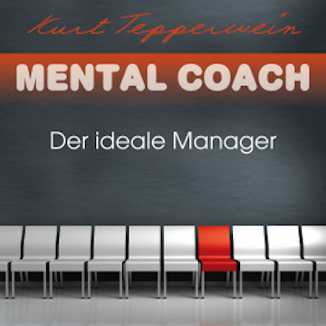 Mental Coach: Der ideale Manager