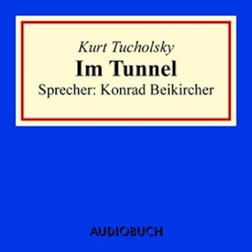 Im Tunnel