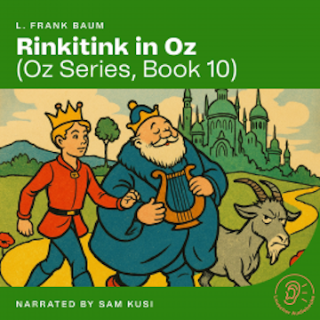 Rinkitink in Oz (Oz Series, Book 10) audiobook, L. Frank Baum