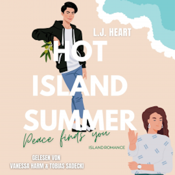 Hot Island Summer - Peace finds you