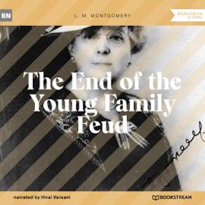 The End of the Young Family Feud (Unabridged)