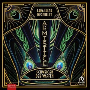 Armistice, Lara Elena Donnelly