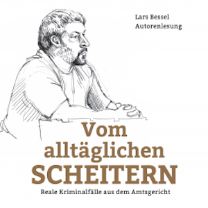 Vom alltäglichen Scheitern