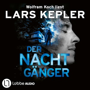 Der Nachtgänger - Joona Linna, Teil 10 (Gekürzt)