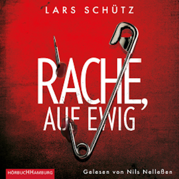 Rache, auf ewig (Ein Grall-und-Wyler-Thriller 3)