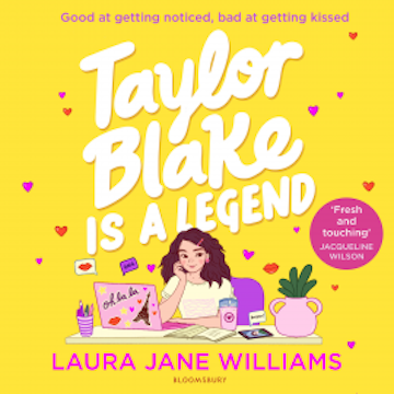 Taylor Blake Is a Legend audiobook, Laura Jane Williams
