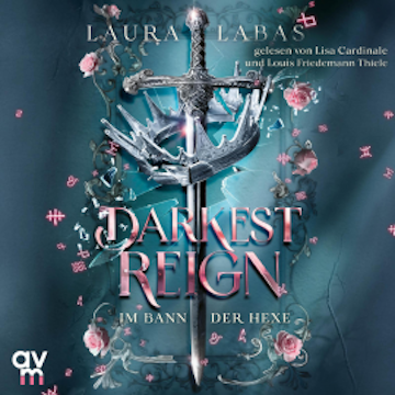 Darkest Reign – Im Bann der Hexe audiobook, Laura Labas