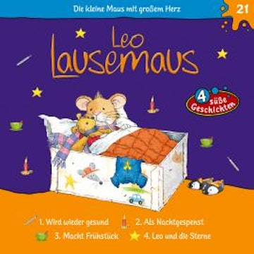 Leo Lausemaus, Folge 21: Leo wird wieder gesund audiobook, Andrea Dami, Laura Pazen