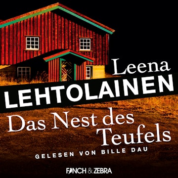 Das Nest des Teufels - Die Leibwächterin - Ein Finnland-Krimi, Band 3 (Ungekürzt)