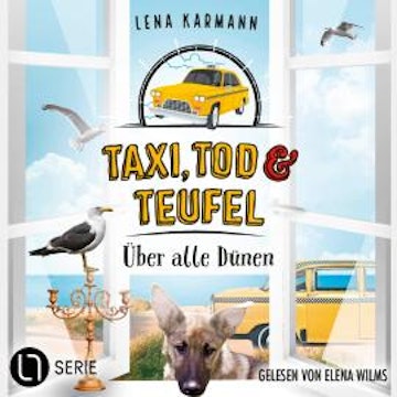 Über alle Dünen - Taxi, Tod und Teufel, Folge 13 (Ungekürzt)