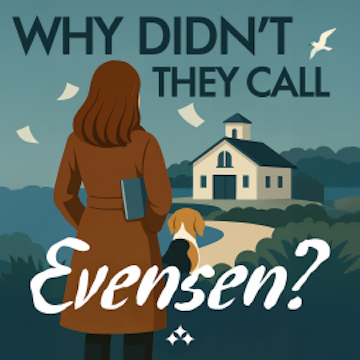Why Didn't They Call Evensen? audiobook, Lene Lauritsen Kjølner